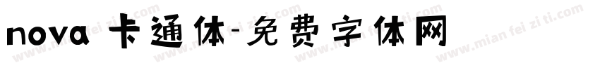 nova 卡通体字体转换